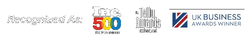 Recognized As: Inc. 500, Telly Awards, UK Business Awards